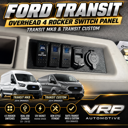 Ford Transit Custom MK8 Overhead 4 Rocker Switch Panel 12V Socket