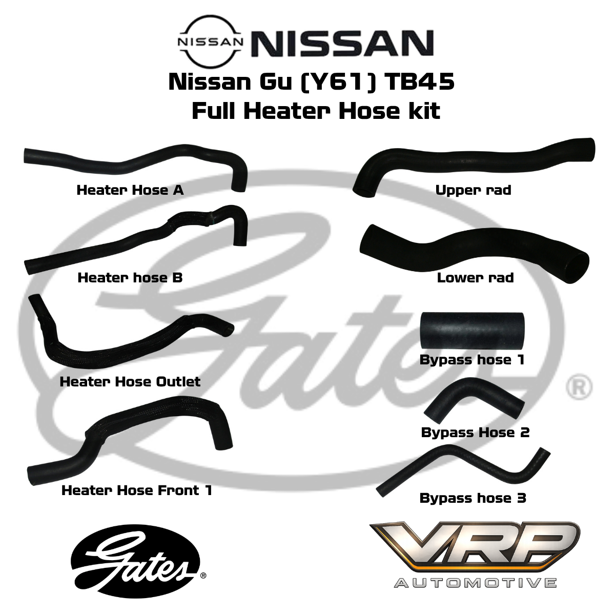 Gates Complete Radiator Heater Hose Kit Nissan Patrol GU Y61 TB45E 4.5L
